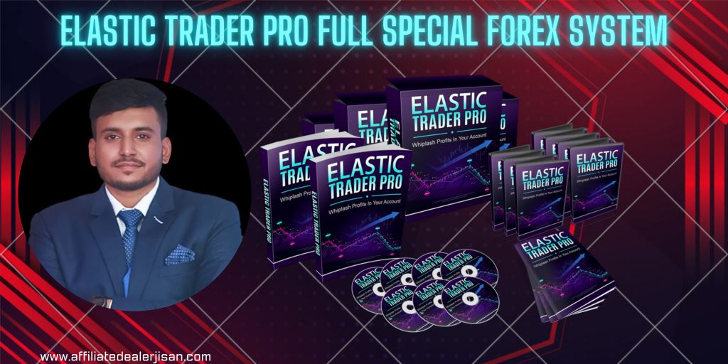 Elastic Trader PRO Full Special Forex System Review