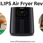 PHILIPS Air Fryer Reveiw