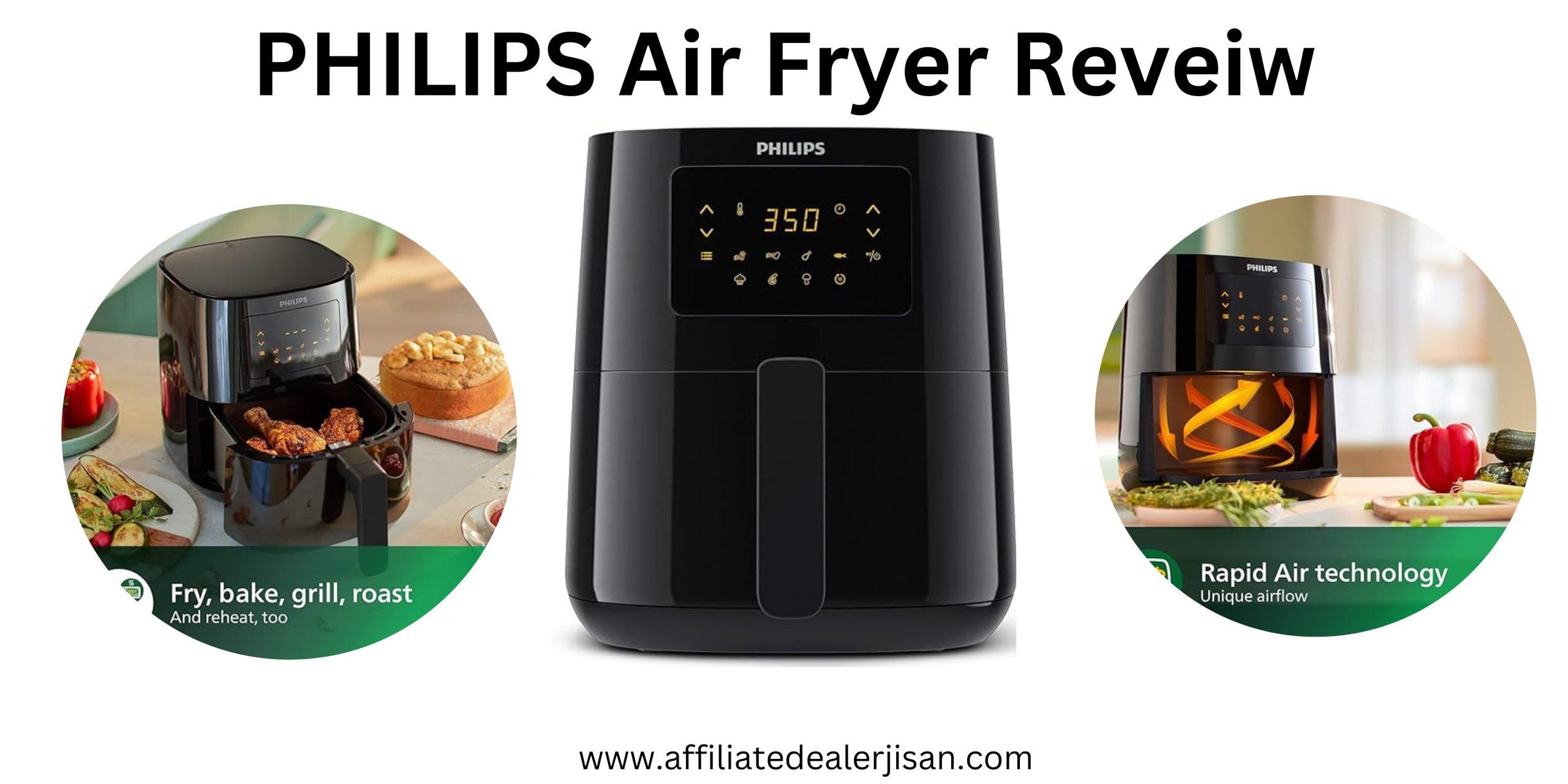 PHILIPS Air Fryer Reveiw