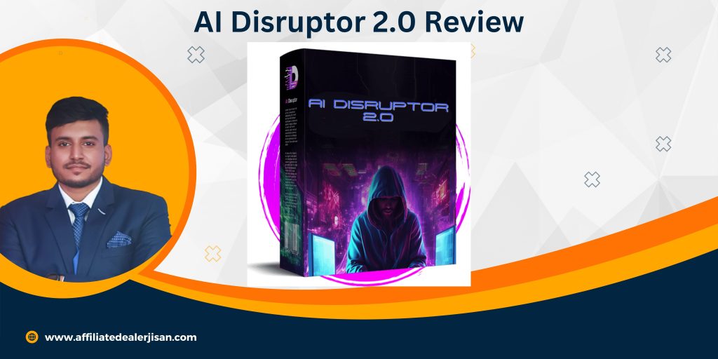 AI Disruptor 2.0 Review