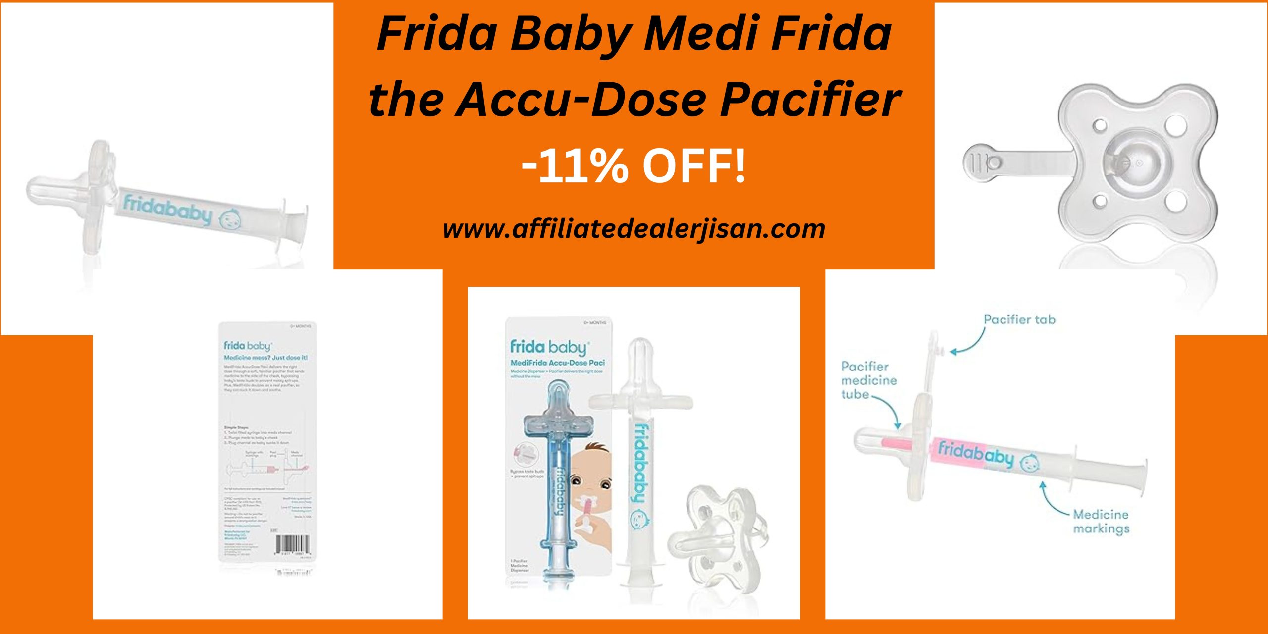 Frida Baby Medi Frida the Accu-Dose Pacifier -11% OFF!