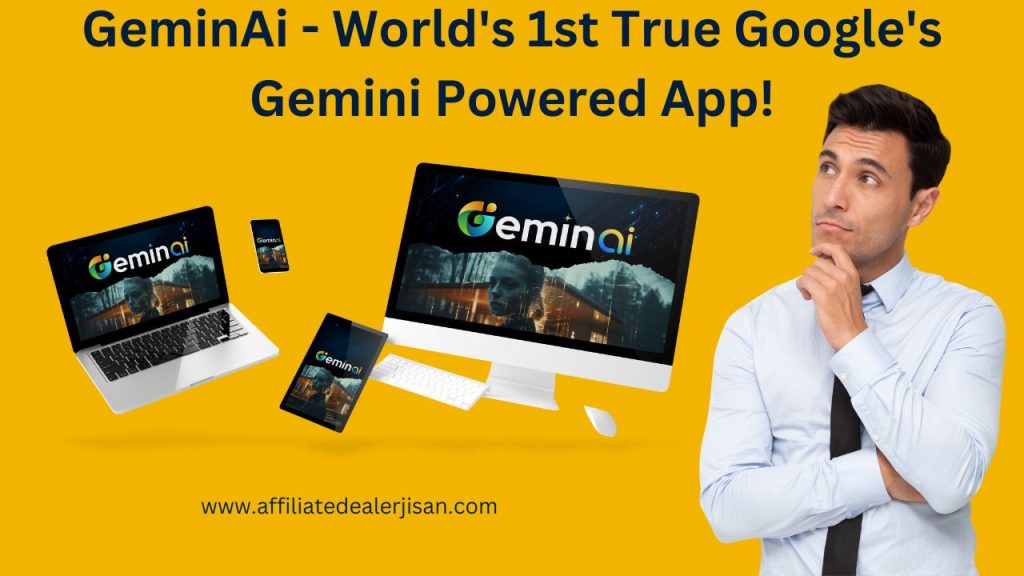 GeminAi - World's 1st True Google's Gemini Powered App!