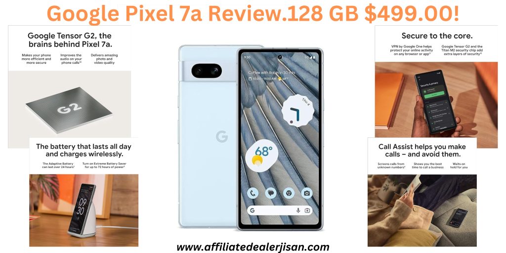 Google Pixel 7a Review