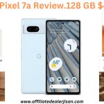 Google Pixel 7a Review