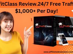 ProfitClass Review.24/7 Free Traffic & $1,000+ Per Day!