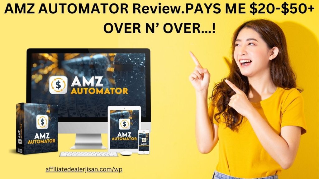 AMZ AUTOMATOR Review.PAYS ME $20-$50+ OVER N' OVER…!