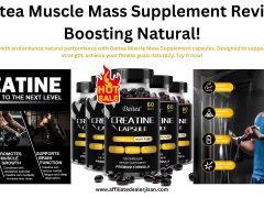 Daitea Muscle Mass Supplement Review: Boosting Natural!